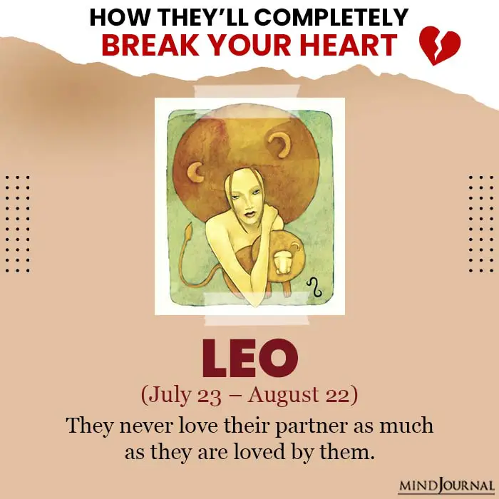 How They Will Break Your Heart, Based On The 12 Zodiac Signs