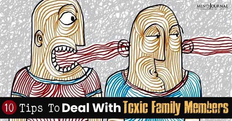 Tips Deal Toxic Family Members Without Losing Mind