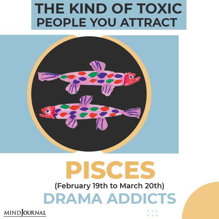 Toxic People Attract Pisces