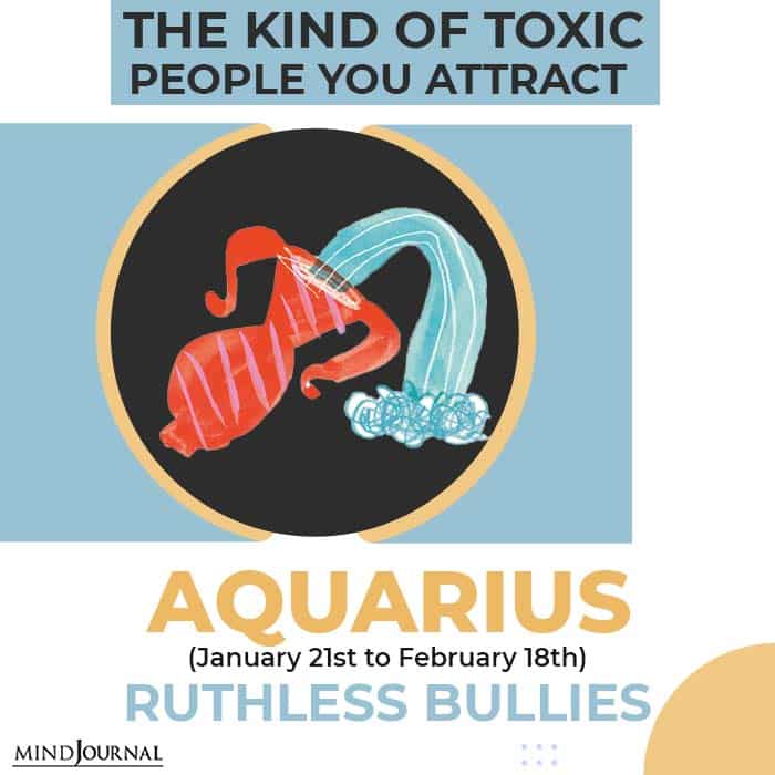 Toxic People Attract aquarius