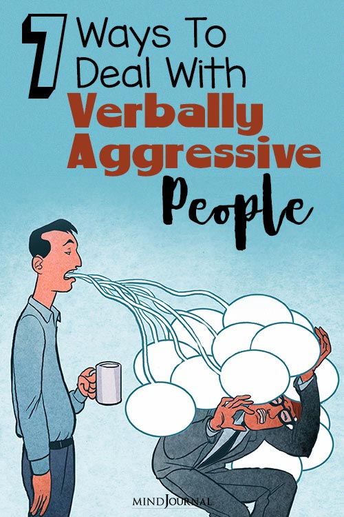 Ways Deal With Verbally Aggressive People pin