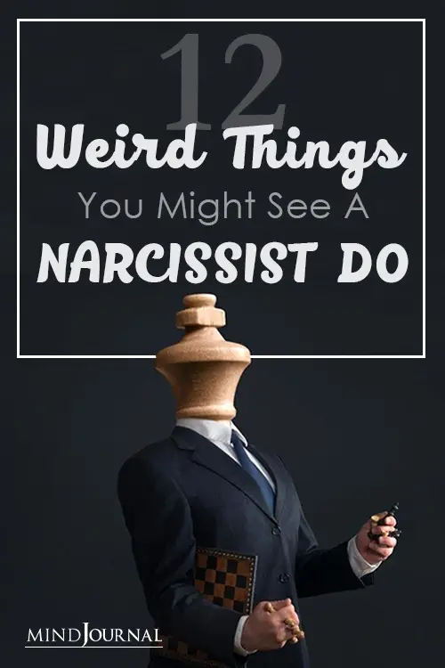 Weird Things Narcissist Do Pin