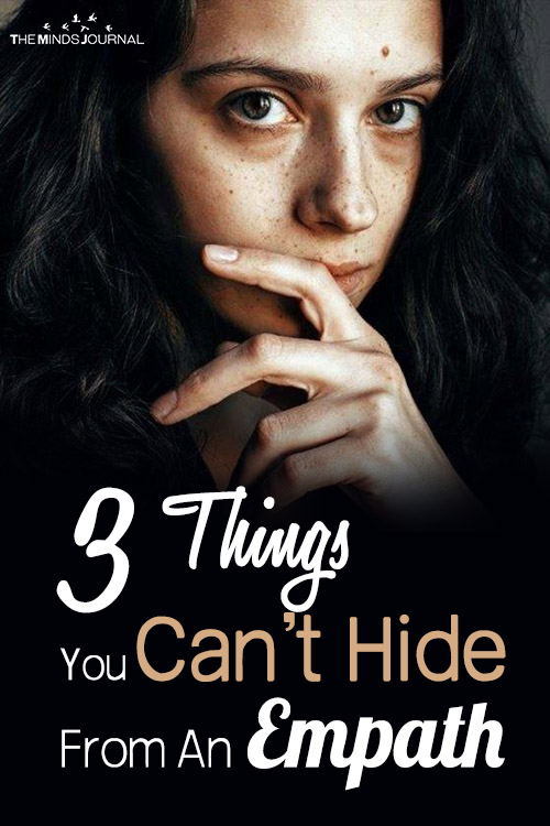 3 Things You Can’t Hide From An Empath