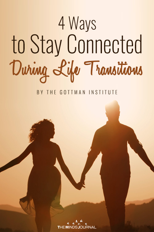 4 Ways to Stay Connected During Life Transitions