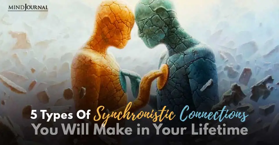 Five Interesting Types of Synchronistic Connections In Your Life