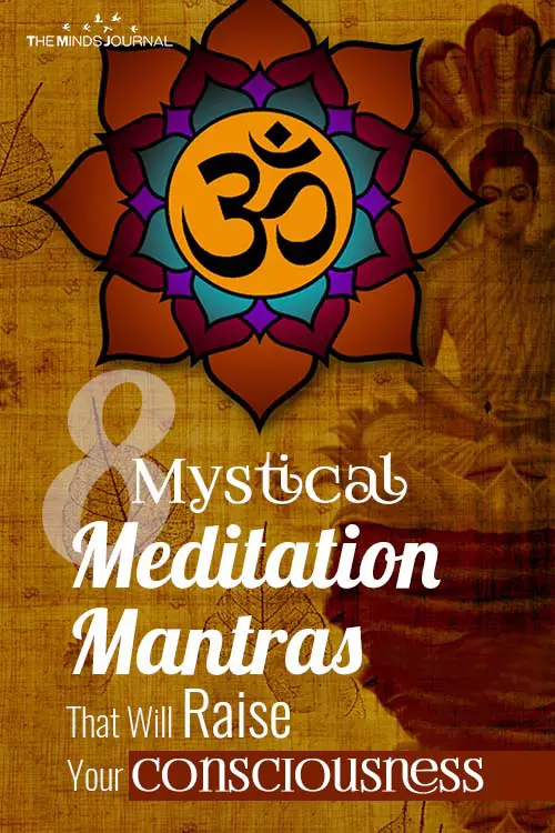 8 Mystical Meditation Mantras That Will Raise Your Consciousness