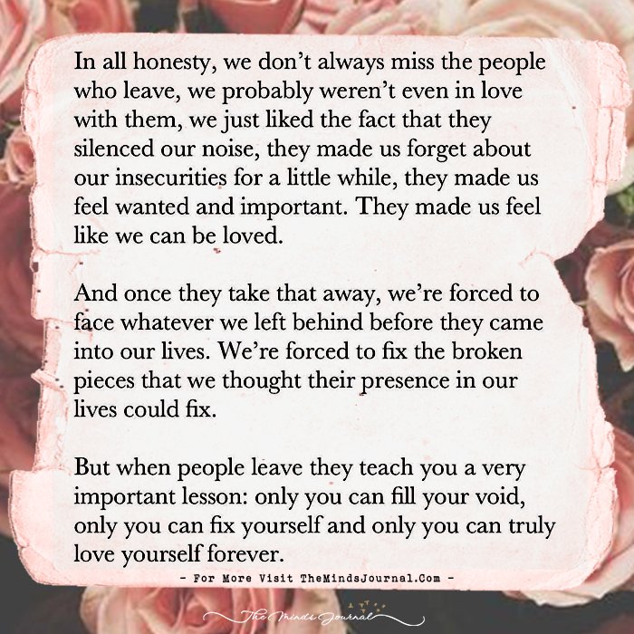 In all honesty, we don't always miss the people who leave