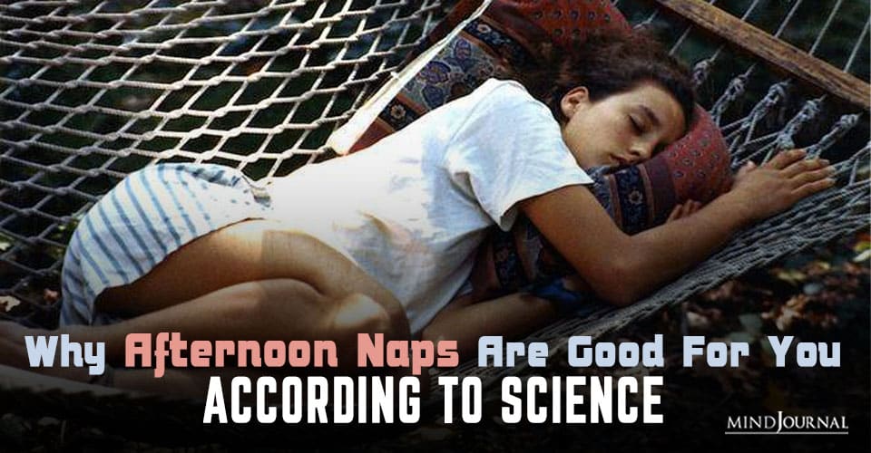 Afternoon Naps Good For You