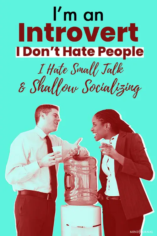 Hate Small Talk Shallow Socializing pin