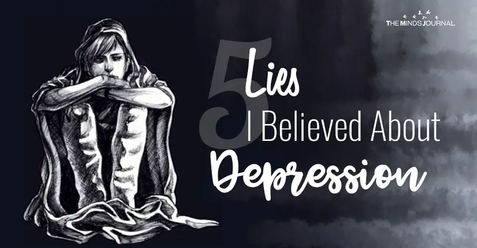 5 Lies I Believed About Depression