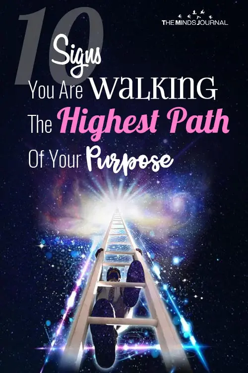 Signs You Are Walking The Highest Path pin