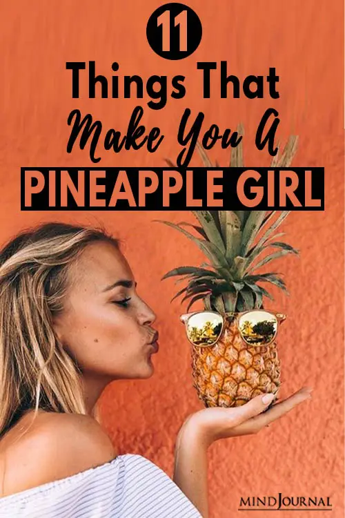 Things Make You Pineapple Girl pin