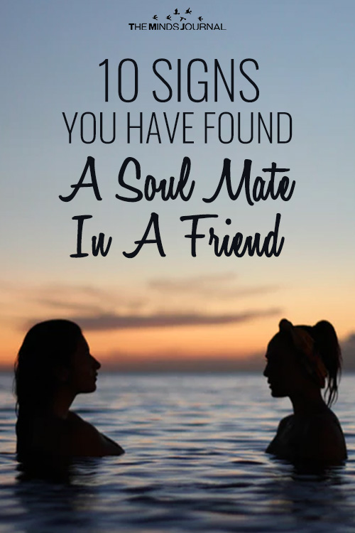 10 signs you have found a soulmate in a friend pin