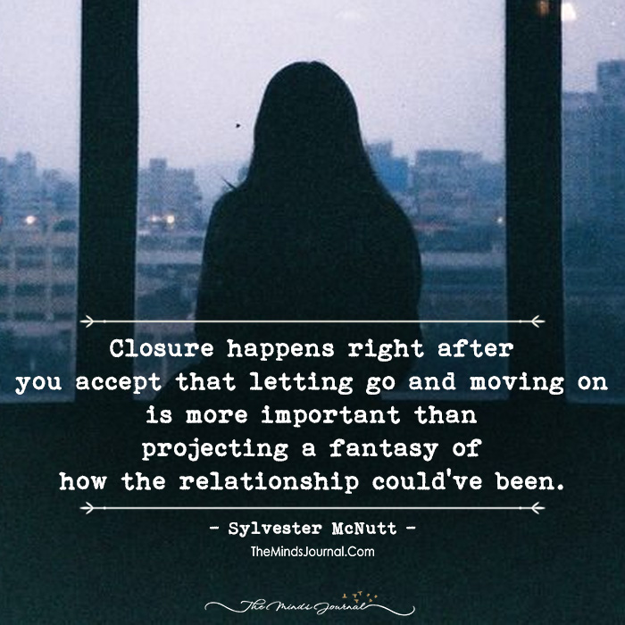 Closure Happens Right After You Accept