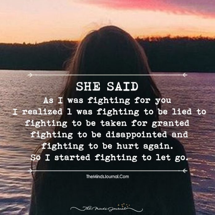 She Said As I Was Fighting For You