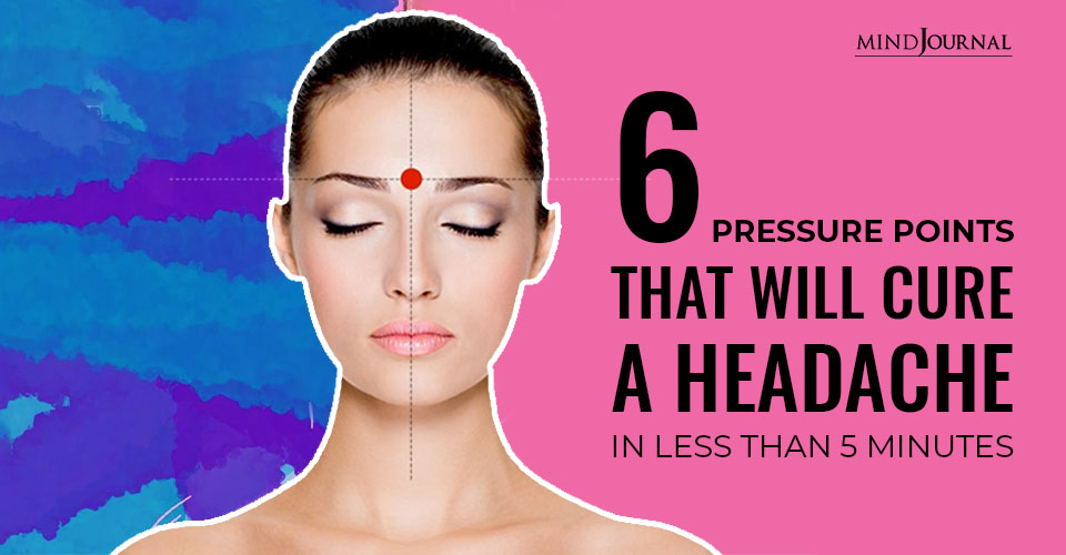 Pressure Points That Cure headache in 5 Minutes