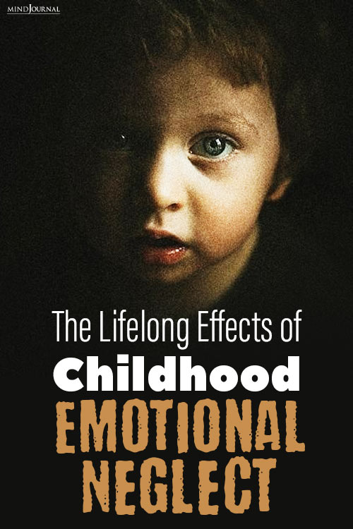 Effects Childhood Emotional Neglect pin