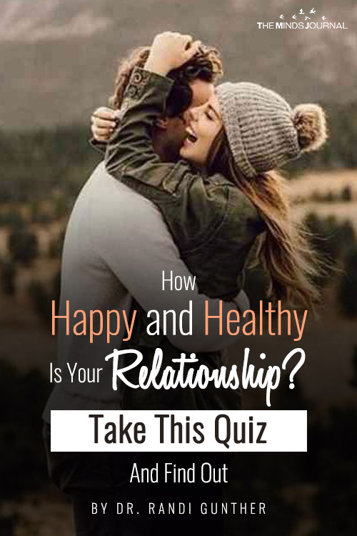 How Happy and Healthy Is Your Relationship? Take This Quiz And Find Out