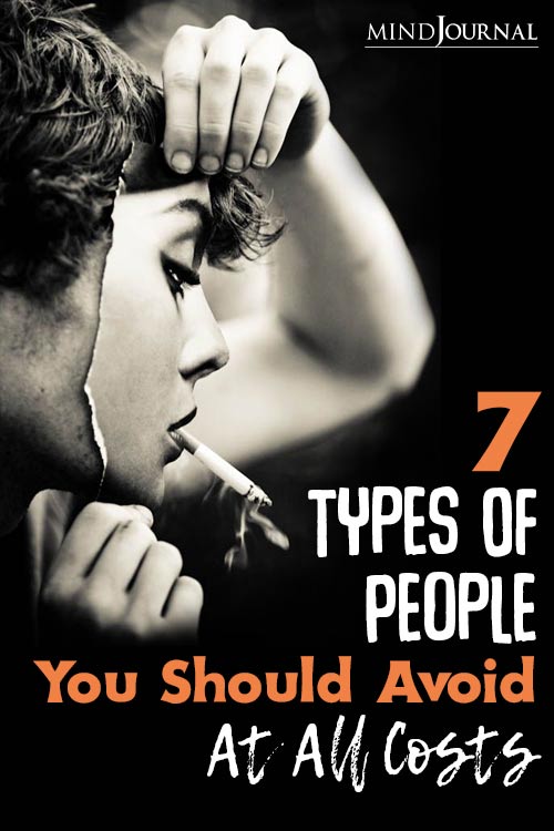 Types Of People You Avoid At All Costs pin