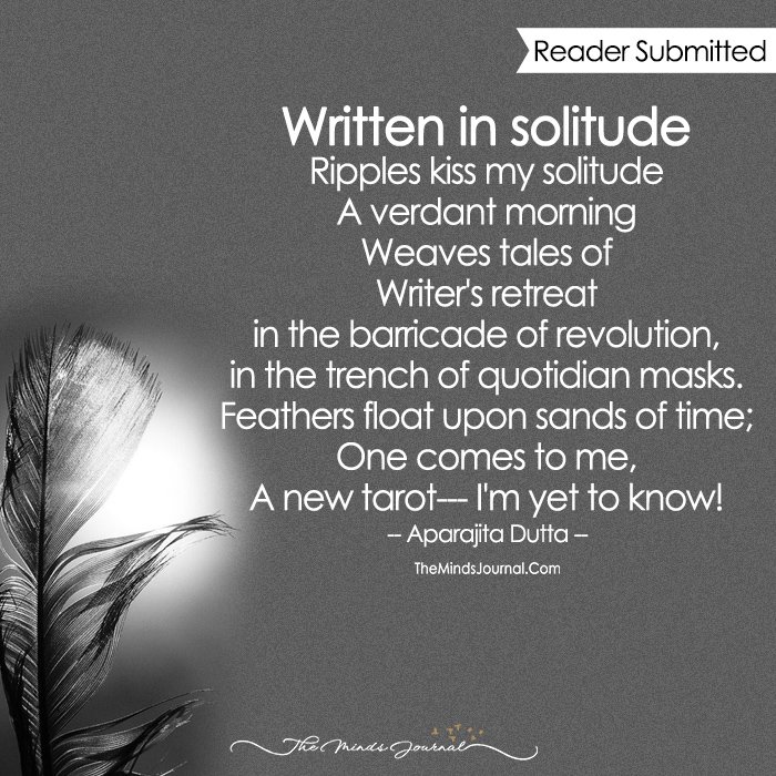 Written In Solitude