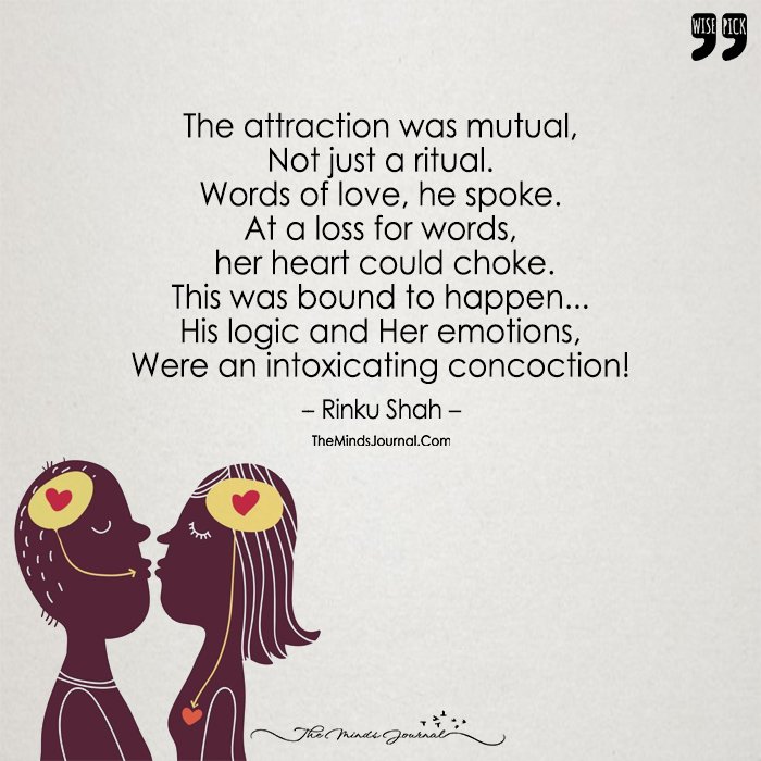He Analyzes Love With Brain.. She With Her Heart.. That's A Start..