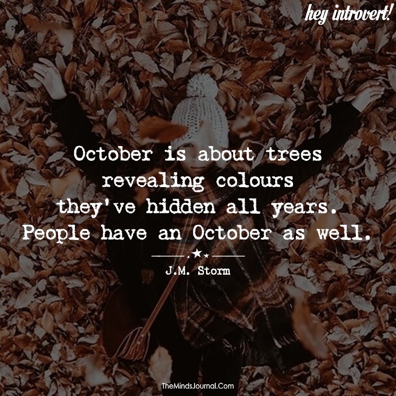October Is About Trees Revealing Colors