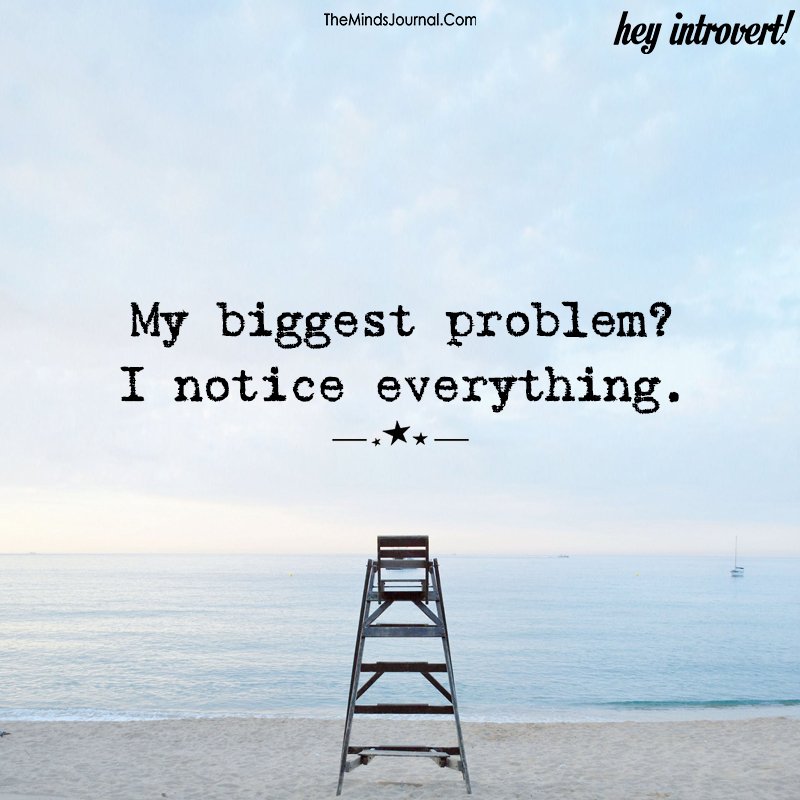 My Biggest Problem