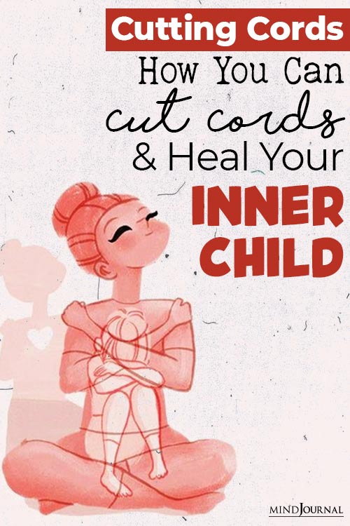 How Cut Cords Heal Inner Child pin