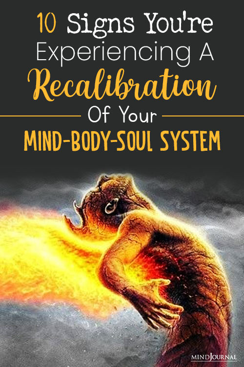 Signs Experiencing Recalibration Of Your Mind Body Soul System pin