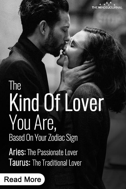 The Kind Of Lover You Are, Based On Your Zodiac Sign