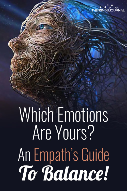 Which Emotions Are Yours? An Empath’s Guide To Balance!
