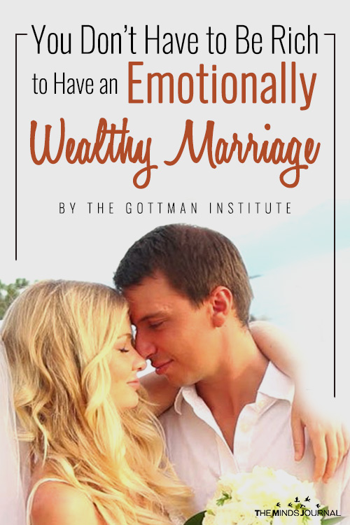 You Don’t Have to Be Rich to Have an Emotionally Wealthy Marriage