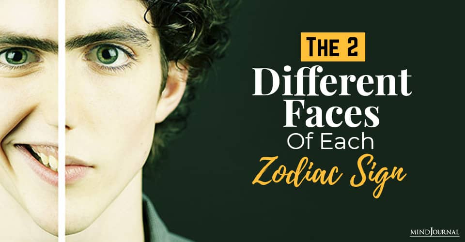 the two different faces of each zodiac signs personality
