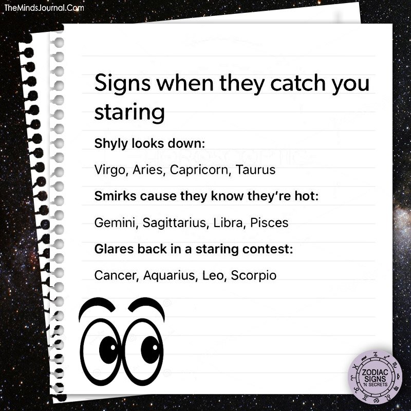 Signs when they catch you staring