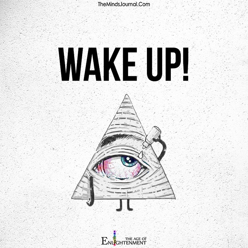Wake up!