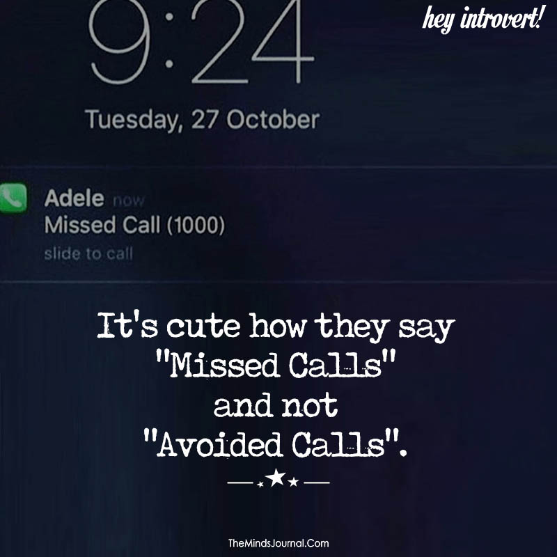 "Missed calls" and not "Avoided Calls"