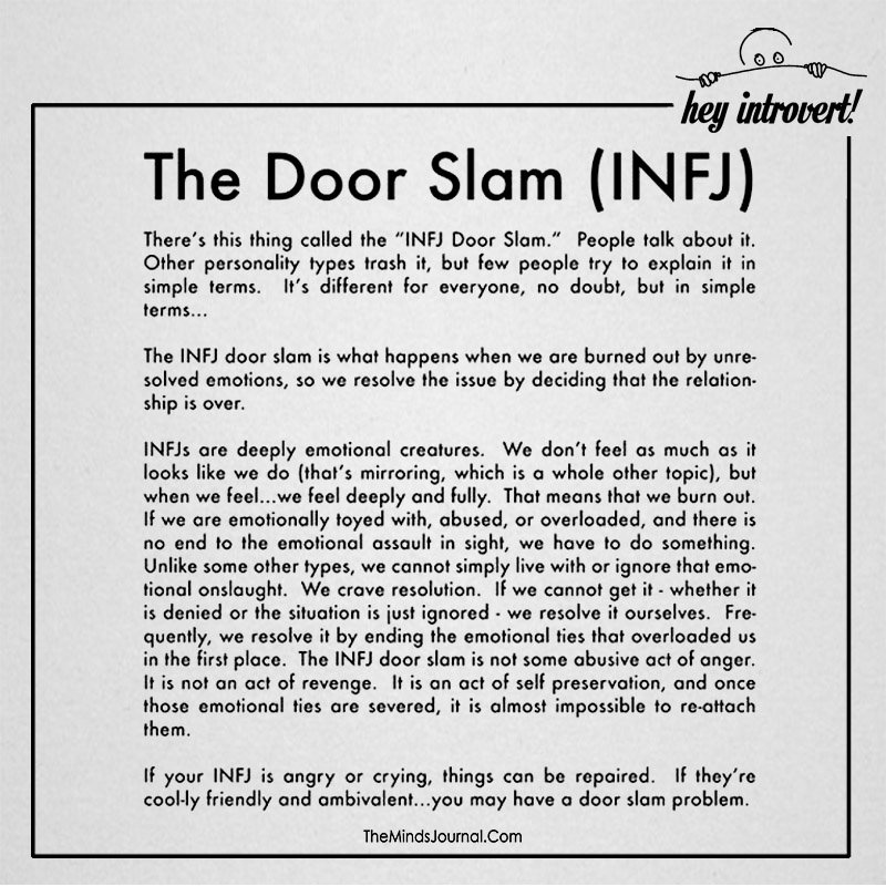 The door slam (INFJ)