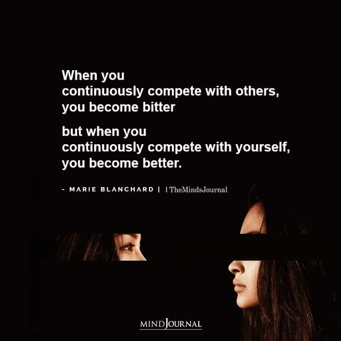 Compete With Others Become Bitter