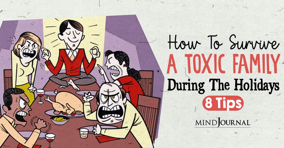How Survive Toxic Family During Holidays