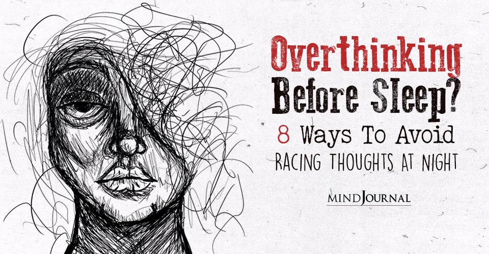 How to stop overthinking before sleep