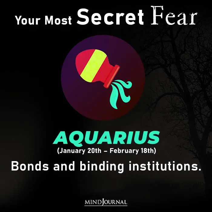 Most Secret Fear Zodiac Sign aquarius