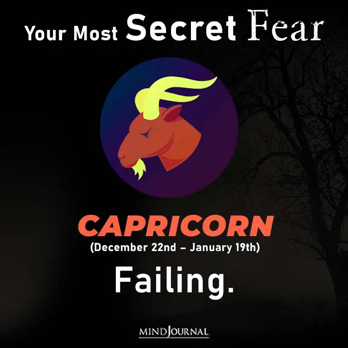 Most Secret Fear Zodiac Sign capricon