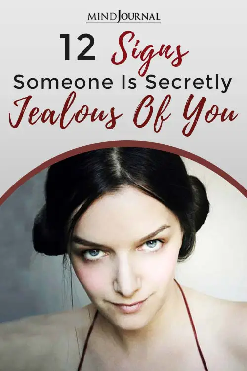 Signs Someone Secretly Jealous of you pin