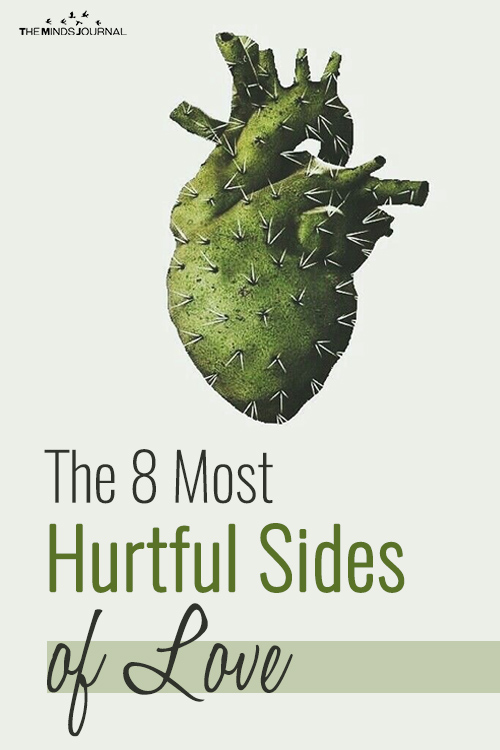 The 8 Most Hurtful Sides of Love