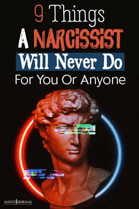 Things Narcissist Will Never Do For You pin
