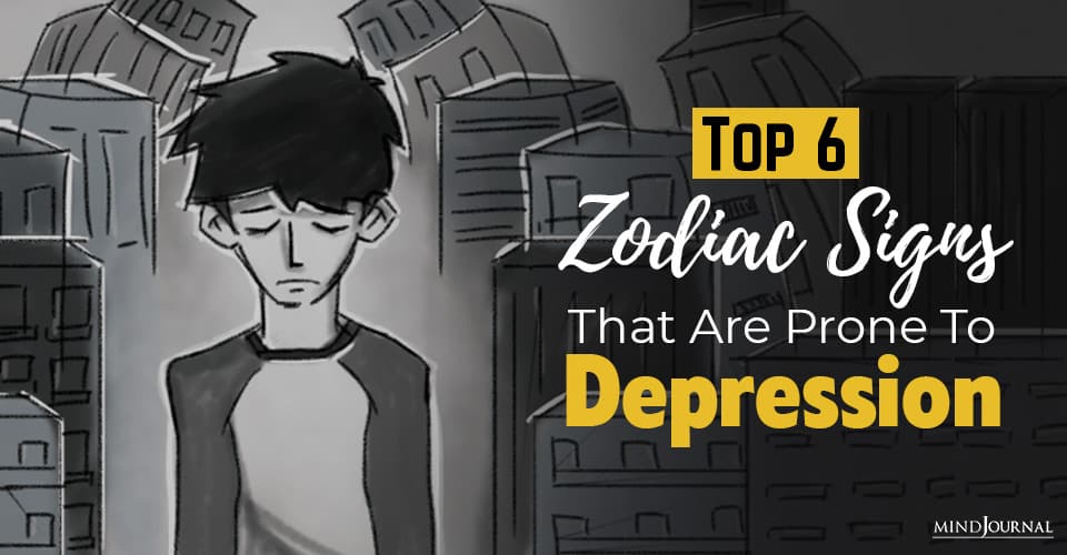 Top 6 Zodiac Signs Prone To Depression