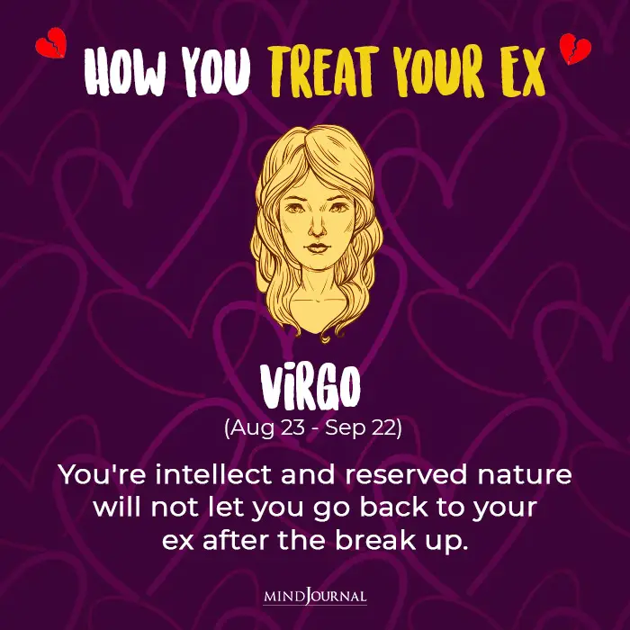 Treat Your Ex virgo