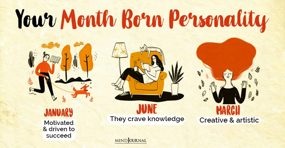 kind of woman you are based on your birth month