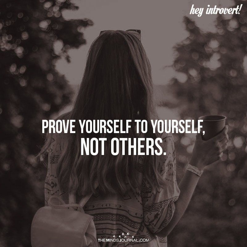 Prove Yourself To Yourself