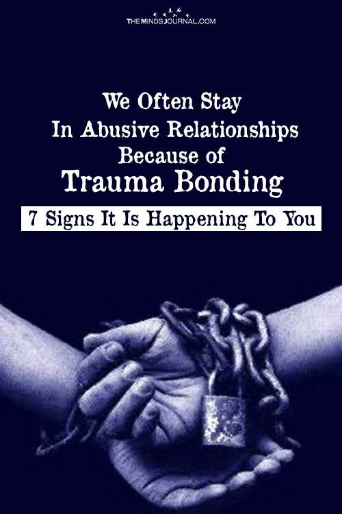 Trauma Bonding: Why We Stay In Abusive Relationships